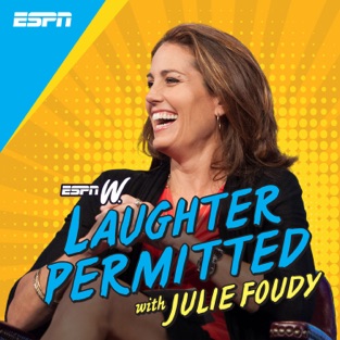 Podcast: Laughter Permitted with Julie Foudy